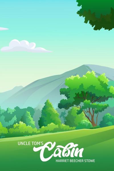 Unlce Tom’s Cabin