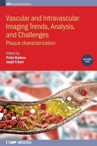 Vascular and Intravalcular Imaging Trends, Analysis, and Challenges