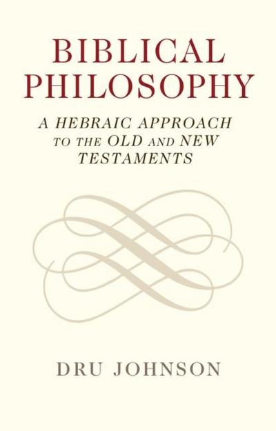 Biblical Philosophy