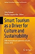 Smart Tourism as a Driver for Culture and Sustainability