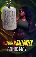 La Orgía de Halloween (Escuadrón Bio Súper Élite: las Apirantes, #6)