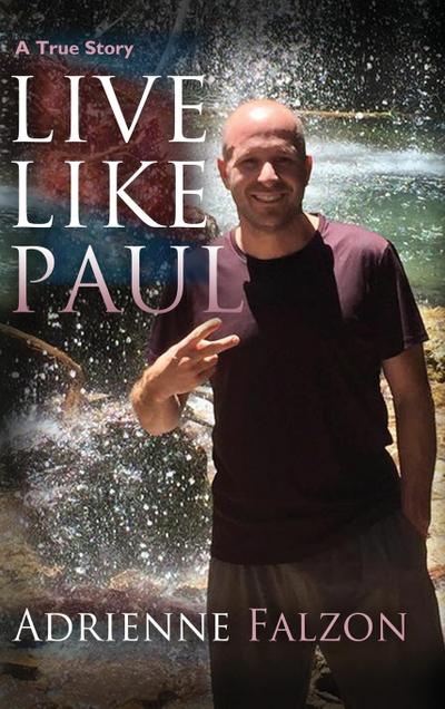 Live Like Paul