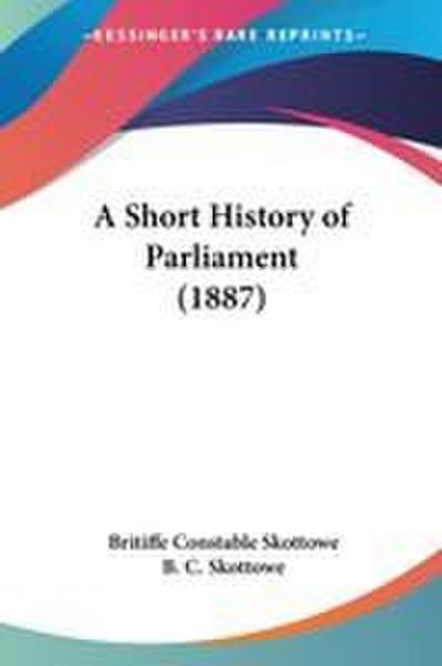 A Short History of Parliament (1887)