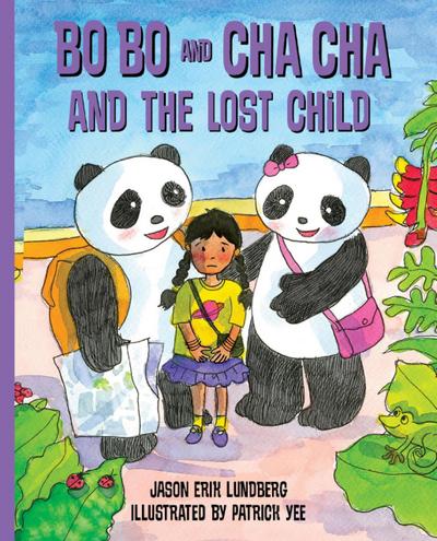 Bo Bo and Cha Cha and the Lost Child