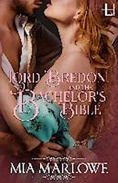 Lord Bredon and the Bachelor’s Bible