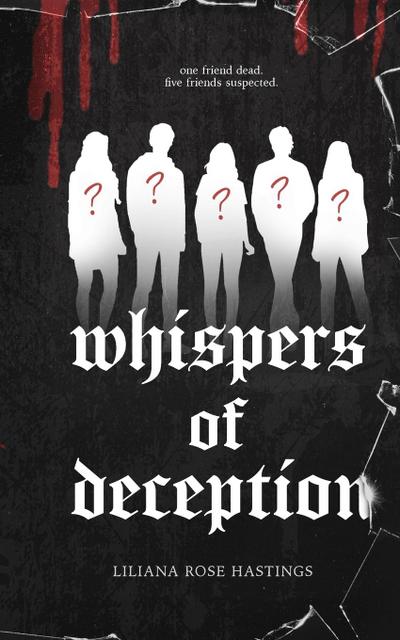 Whispers of Deception