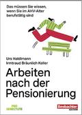 Arbeiten nach der Pensionierung