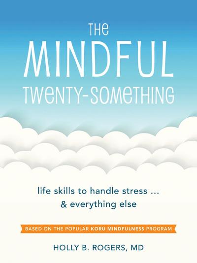Mindful Twenty-Something