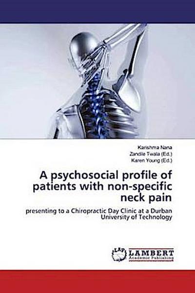A psychosocial profile of patients with non-specific neck pain
