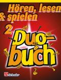 Hören lesen und spielenDuobuch 2 für Trompete (Flügelhorn