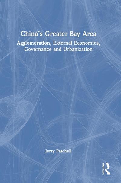 China’s Greater Bay Area
