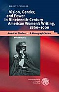 Vision, Gender and Power in Nineteenth-Century Ame