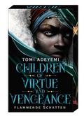 Children of Virtue and Vengeance - Flammende Schat