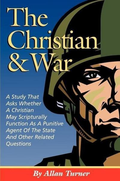 The Christian & War