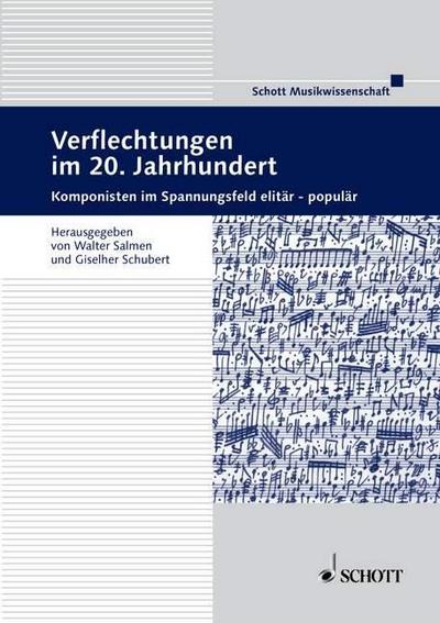Verflechtungen im 20.Jahrhundert