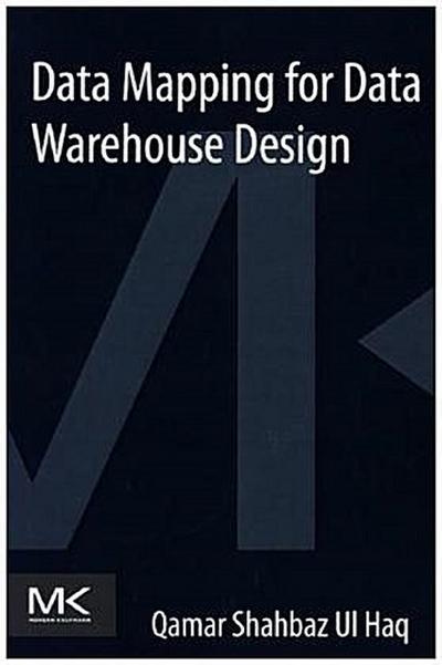 Data Mapping for Data Warehouse Design