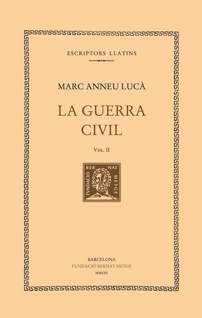 La Guerra Civil (vol. II)