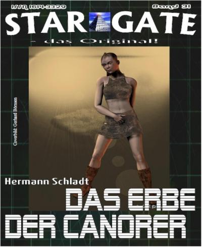 STAR GATE 031: Das Erbe der Canorer