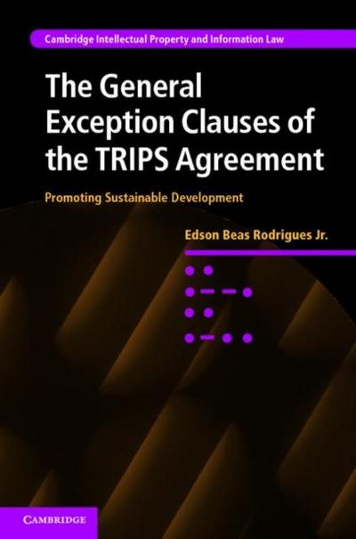 General Exception Clauses of the TRIPS Agreement