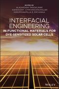 Interfacial Engineering in Functional Materials for Dye-Sensitized Solar Cells