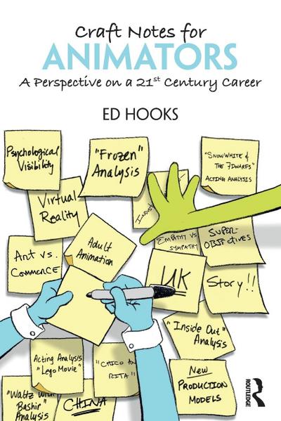 Craft Notes for Animators