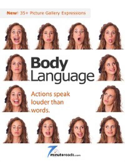 Body Language - Actions Speak Louder than Words