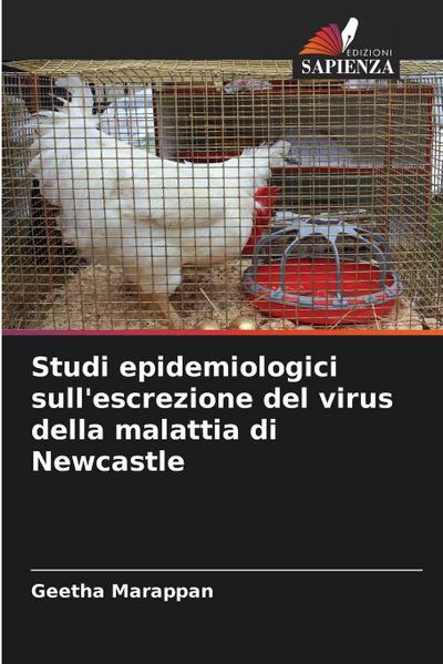 Studi epidemiologici sull’escrezione del virus della malattia di Newcastle