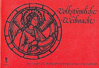 Volkstümliche Weihnachtfür 2 Sopranblockflöten