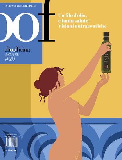 Un filo d’olio, e tanta salute! Visioni nutraceutiche