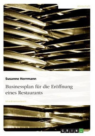 Businessplan für die Eröffnung eines Restaurants