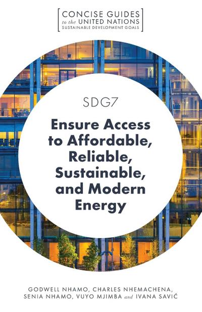 SDG7 - Ensure Access to Affordable, Reliable, Sustainable, and Modern Energy