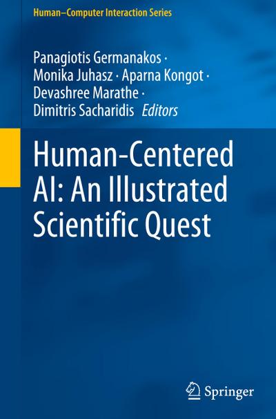 Human-Centered AI: An Illustrated Scientific Quest