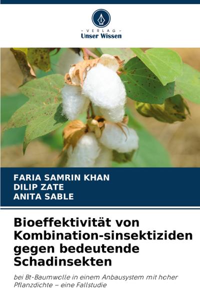 Bioeffektivität von Kombination-sinsektiziden gegen bedeutende Schadinsekten
