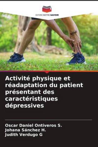 Activité physique et réadaptation du patient présentant des caractéristiques dépressives