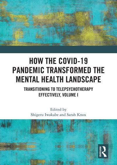 How the COVID-19 Pandemic Transformed the Mental Health Landscape