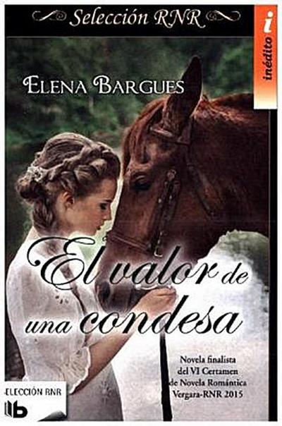El Valor de Una Condesa