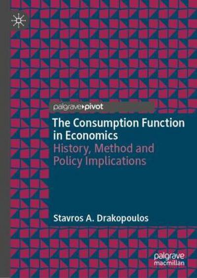 The Consumption Function in Economics