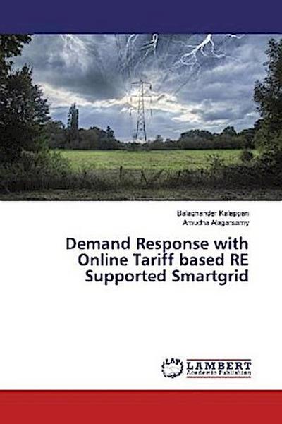 Demand Response with Online Tariff based RE Supported Smartgrid