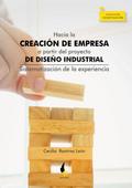Hacia la creación de empresa a partir del proyecto