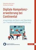 Digitale Kompetenzerweiterung bei Continental