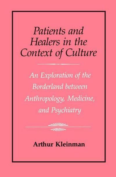 Patients and Healers in the Context of Culture