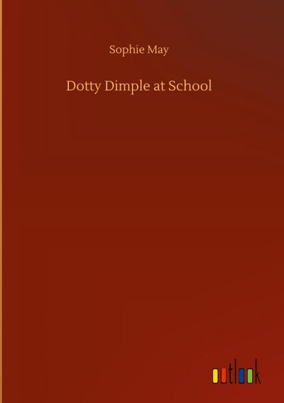 Dotty Dimple at School