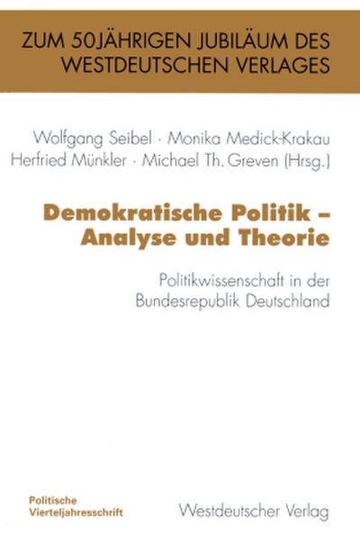 Demokratische Politik - Analyse und Theorie