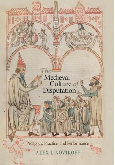 The Medieval Culture of Disputation