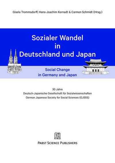 Sozialer Wandel in Deutschland und Japan/Social Change in Germany and Japan