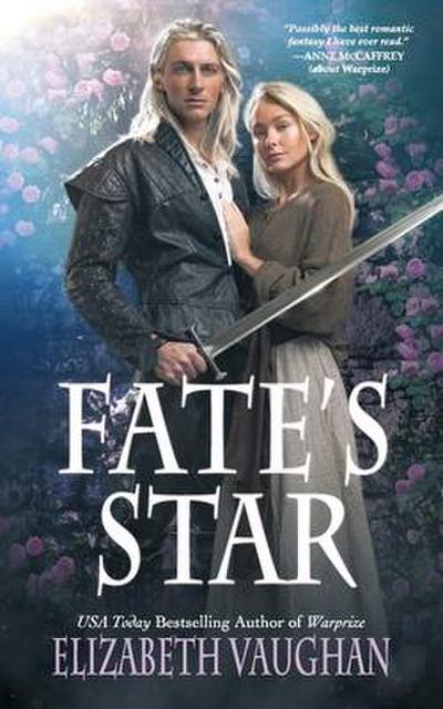 Fate’s Star: Prequel to the Chronicles of the Warlands