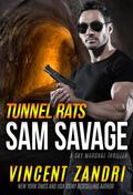 Tunnel Rats (A Sam Savage Sky Marshal Thriller)