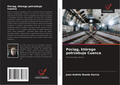 Poci¿g, którego potrzebuje Cuenca