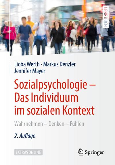 Sozialpsychologie - Das Individuum im sozialen Kontext