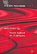 Deutsche Orgelmusik des 19.Jahrhunderts